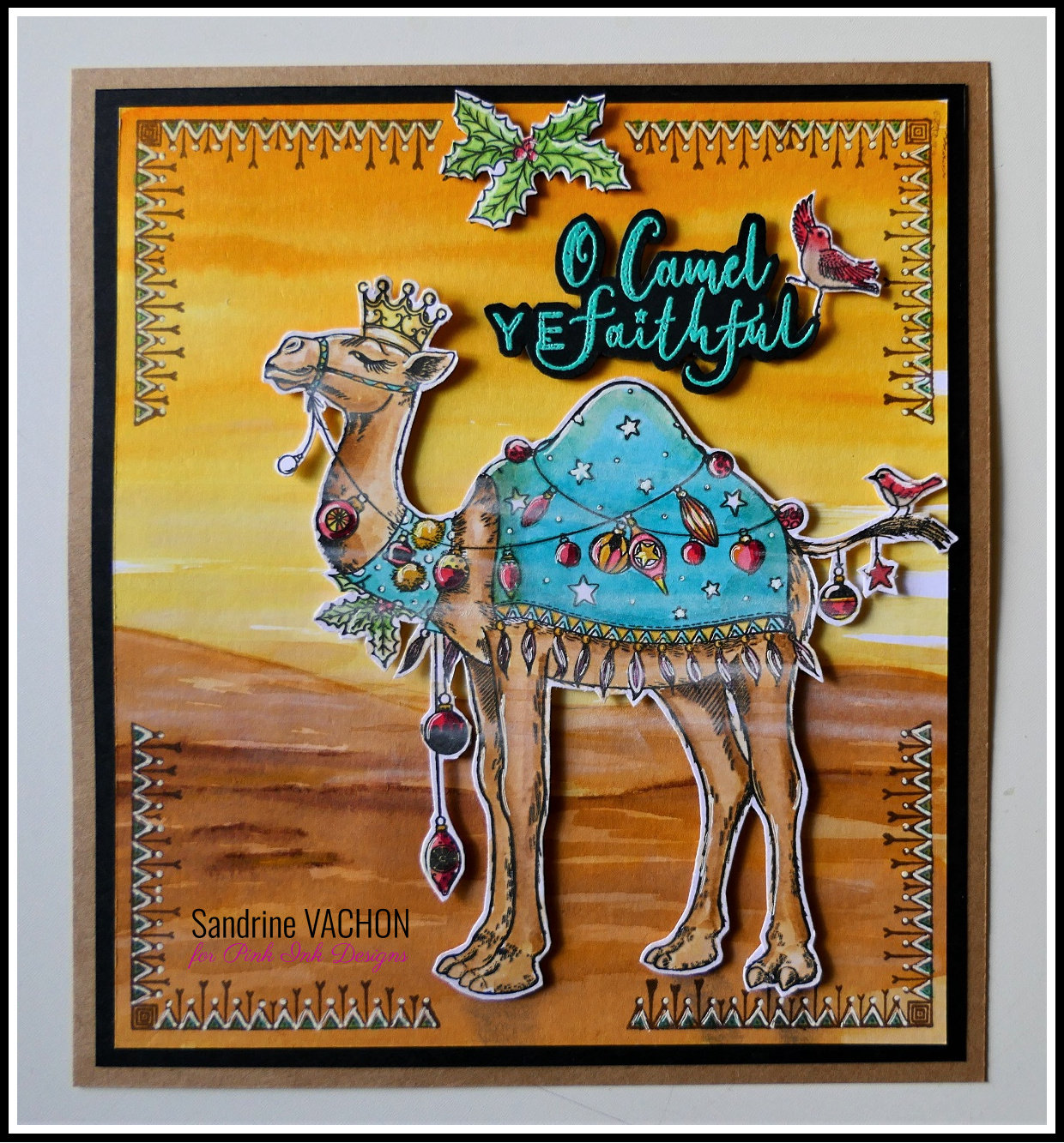 Sandrine VACHON Carte O Camel PINK INK DESIGNS (1)