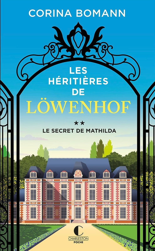 les-heritieres-de-lowenhof-tome-2-le-secret-de-mathilda-5230777