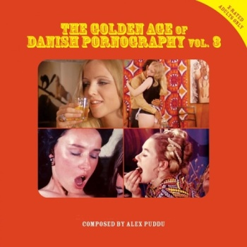 The Golden Age of Danish Pornography, Vol
