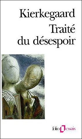 Sören Kierkegaard, Traité du désespoir