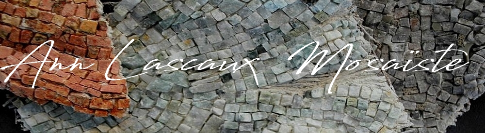 ANN LASCAUX Mosaïques