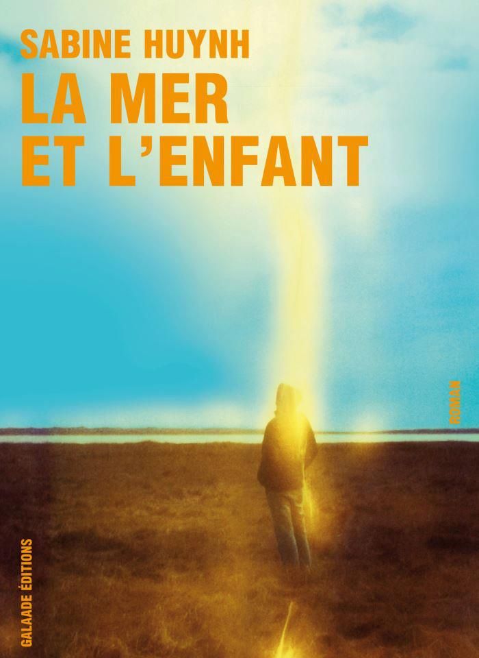 Sabine Huynh - La mer et l'enfant