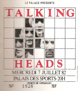 1982_07_Talking_Heads_Palais_des_Sports_Billet