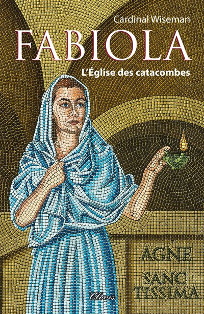 Fabiola-ou-l-Eglise-des-catacombes