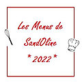 <b>Menu</b> de la semaine 15 ~ Les menus de SandOline 2022