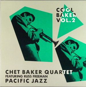 Chet_Baker_Quartet___1953___Featuring_Russ_Freeman__Cool_Baker_Vol