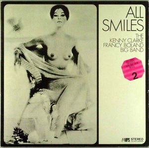 The_Kenny_Clarke_Francis_Boland_Big_Band___1968___All_Smiles__MPS_