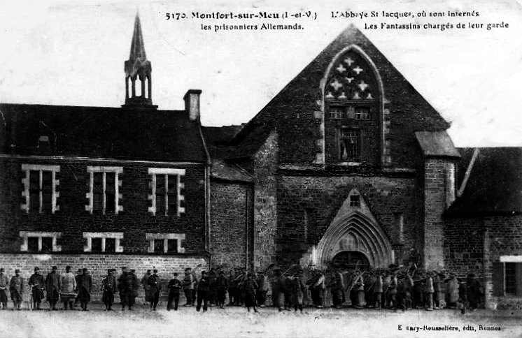 Prisonniers Bretagne Montfort-sur-Meu (I-et-V) L’abbaye St-Jacques,