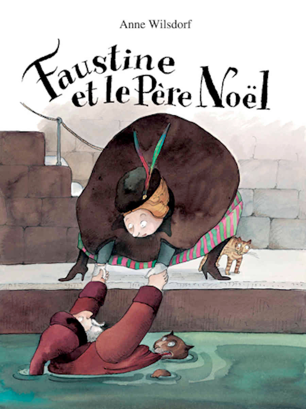 Livre de Noël : Faustine et le Père Noël de Anne WILSDORF