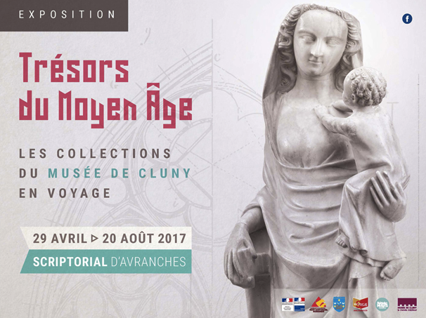 Scriptorial Avranches exposition Trésors du Moyen Âge collections du musée de Cluny 2017 affiche visuel