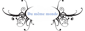 Du même monde