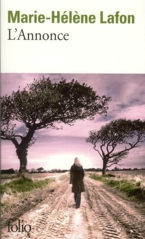 Marie-Hélène Lafon - L'Annonce