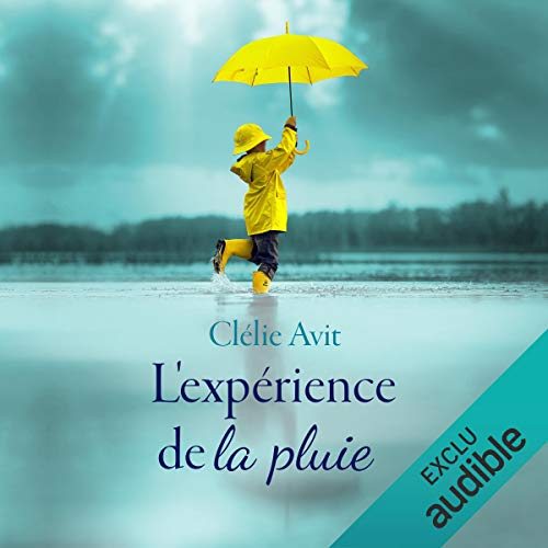 L'expérience de la pluie