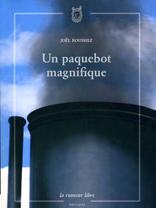 Joe_l_Roussiez___Un_paquebot_magnifique