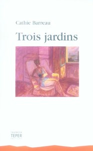 trois_jardins