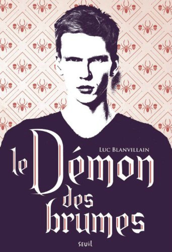 Le démon des brumes - Luc Blanvillain Lectures de Liliba