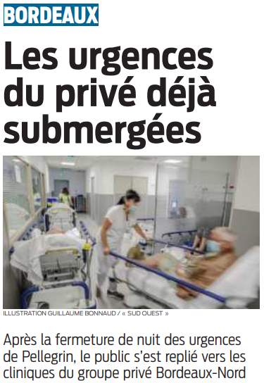 2022 05 28 SO Bordeaux Les urgences du privé déjà submergées