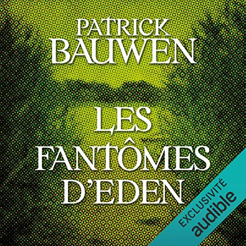 Les Fantômes d'Eden Paul Becker 2