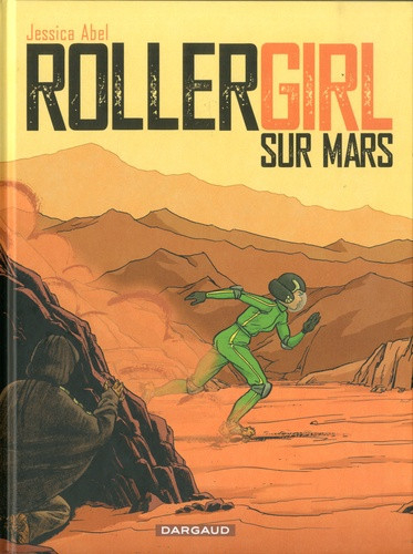 Rollergirl sur Mars