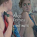 L'intimité d'Alice Ferney