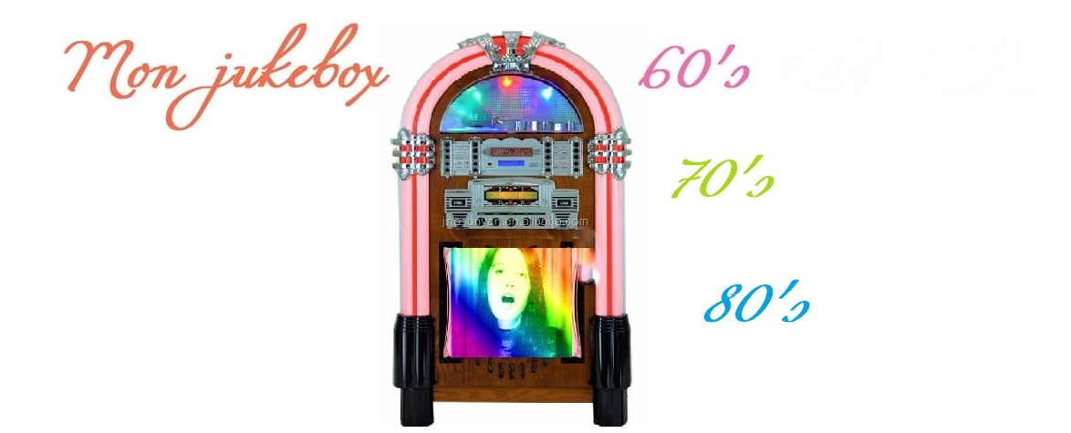 Mon jukebox 60's 70's 80's