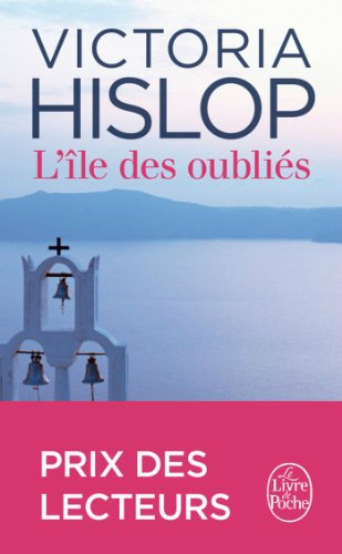 L'île des oubliés - Victoria Hislop Lectures de Liliba
