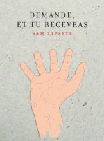 Demande, et tu recevras