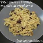 pates fromages noix cramberries