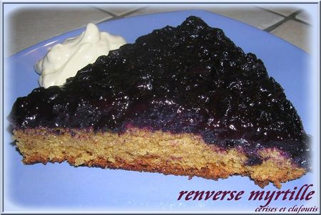 RENVERSE DE MYRTILLES recettes dessert Crème renversée