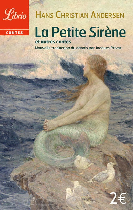 La Petite Sirène et autres contes de Hans Christian ANDERSEN