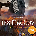 Les MacCoy Tome 5 - Le trèfle et l'agneau de Alexiane <b>Thill</b>