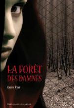 la foret des damnés