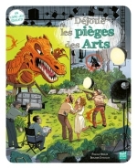 Déjoue les pièges des arts