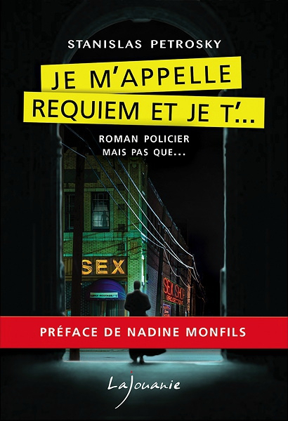 je-m-appelle-requiem-et-je-t-stanislas-petrosky