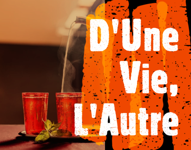 D'une vie, l'autre