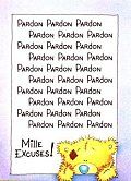 Pardon_mille_excuses