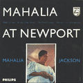 DISC : Mahalia at <b>Newport</b> [1958] 4t