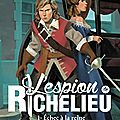 L'espion de <b>Richelieu</b>, de Claude Merle