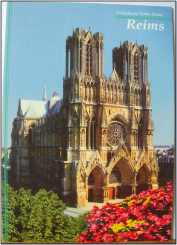 Reims - cathédrale Notre Dame - datée 1999 Ecrite