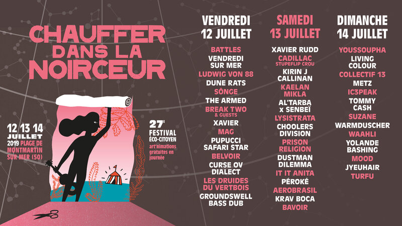 Chauffer dans la Noirceur_festival_2019_line-up_programmation_Montmartin_poster_affiche_visuel_juillet