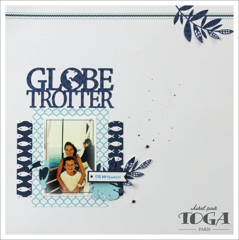 79 - Globe Trotter - page Toga Collection Color Factory Esprit marin - DT Aurel (1)