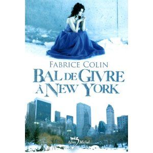 Bal_de_givre___New_York_Fabrice_Colin_Lectures_de_Liliba