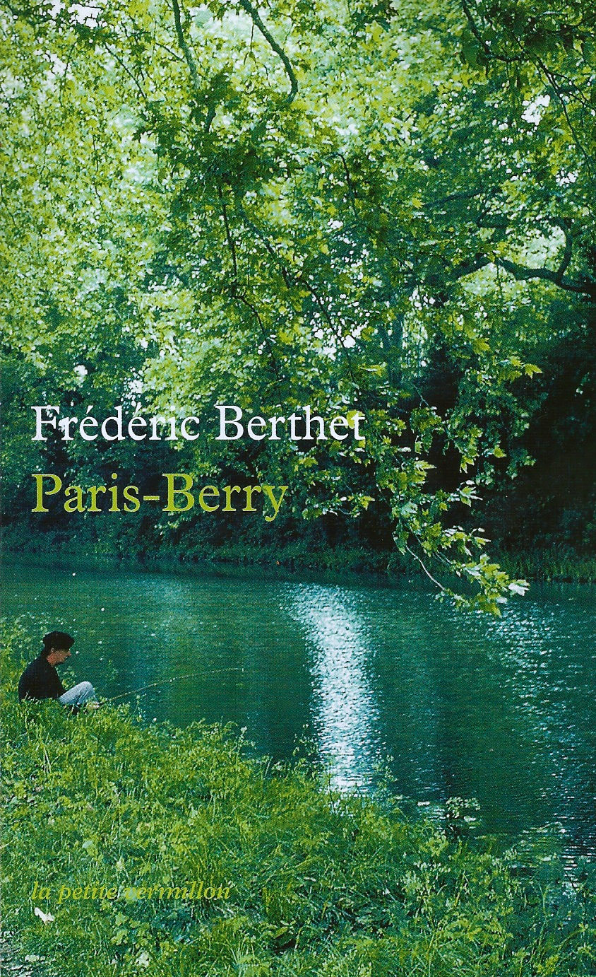 Frédéric Berthet - Paris-Berry