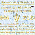 Samedi 20 août 2022 à MAZAN: inauguration de la plaque-souvenir du <b>Maquis</b> <b>Ventoux</b>-l'embuscade du groupe CHIARELLI