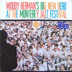 Woody_Herman_s_Big_New_Herd___1960___At_The_Monterey_Jazz_Festival__Atlantic_