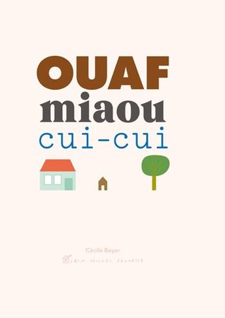 ouaf_miaou_cui_cui