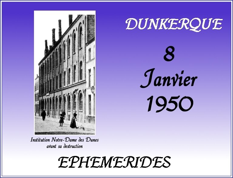 EPHEMERIDES 8 JANVIER INSTITUTION DES DUNES