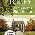 Les mystères de Fleat House ❋❋❋ Lucinda Riley