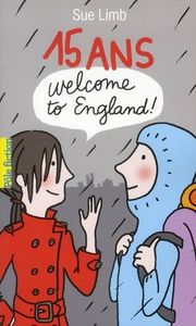 15 ans welcome to england