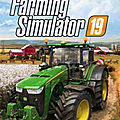 <b>Farming</b> Simulator 2019 est disponible depuis peu